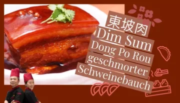 Geschmorter Schweinebauch Dong Po Rou