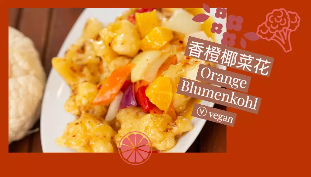 Orange Blumenkohl ⾹橙椰菜花 vegan