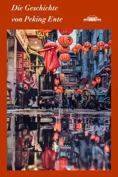 Die Geschichte von Peking Ente