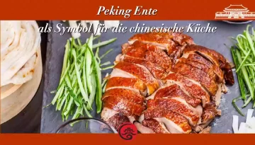 Peking Ente als Symbol für die chinesische Küche