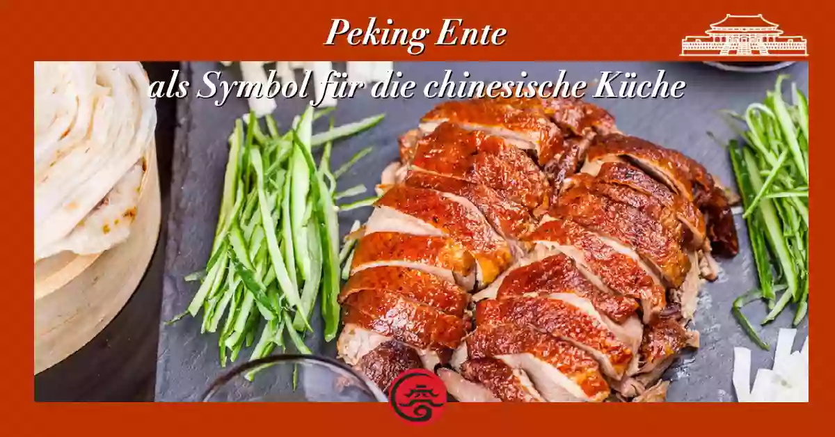 Peking Ente als Symbol für die chinesische Küche